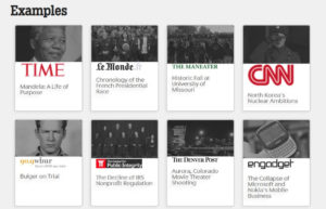 Easy to create timelines Publications already use this tool, e.g. Mashable, EnGadget, CNN and Time